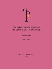 Cover of Foundational Papers in Complexity Science by David Krakauer