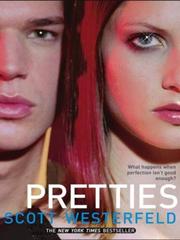 Cover of Pretties by Scott Westerfeld