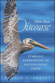 Cover of More than discourse by Donald A. Crosby