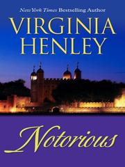 Front cover of Notorious:(The Medieval DeWarenne Trilogy #3) by Virginia Henley