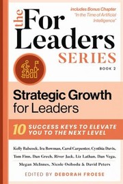 Front cover of Strategic Growth for Leaders by Deborah Froese