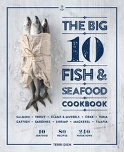 Front cover of Big 10 Fish and Seafood Cookbook by Terri Dien