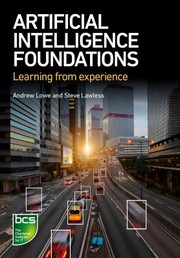 Cover of Artificial Intelligence Foundations by Andrew Lowe
