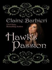 Front cover of Hawk's Passion by Elaine Barbieri
