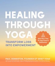 Cover of Healing Through Yoga by Paul Denniston