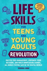 Front cover of Life Skills for Teens and Young Adults Revolution by Teenskill Surge