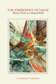 Front cover of The Emergence of Value by CAHOONE
