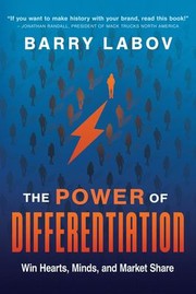 Front cover of The Power of Differentiation by Barry LaBov