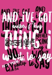 Front cover of And I've Got Another F**king Thing I Want to Say... by Philip Ryan Deal