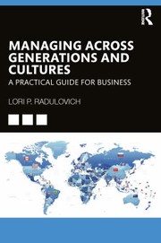 Front cover of Managing Across Generations and Cultures by Lori Radulovich