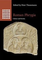 Cover of Roman Phrygia by Peter Thonemann