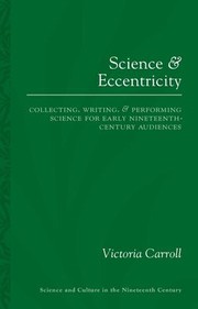 Cover of Science and Eccentricity by Victoria Carroll