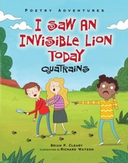 Front cover of I Saw an Invisible Lion Today by Brian P. Cleary