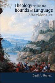 Front cover of Theology within the bounds of language by Garth Hallett