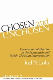 Front cover of Chosen and unchosen by Joel N. Lohr