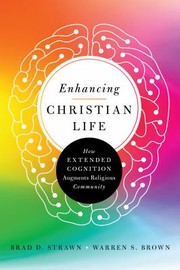 Cover of Enhancing Christian Life by Brad D. Strawn