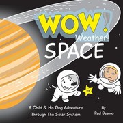 Cover of WOW! Weather! Space by Paul Deanno