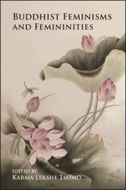 Front cover of Buddhist Feminisms and Femininities by Karma Lekshe Tsomo