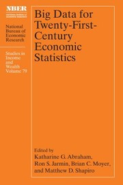 Front cover of Big Data for Twenty-First-Century Economic Statistics by Katharine G. Abraham