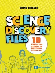 Cover of Science Discovery Files 10 Forgotten S : Science Discovery Files by Diane Lincoln
