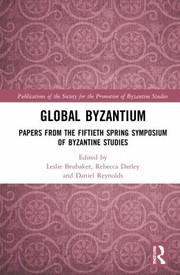 Cover of Global Byzantium by Leslie Brubaker