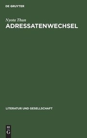 Front cover of Adressatenwechsel by Nyota Thun