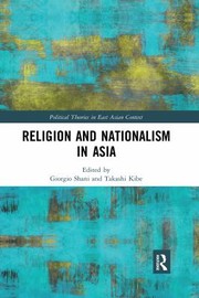 Front cover of Religion and Nationalism in Asia by Giorgio Shani