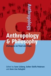 Front cover of Anthropology & philosophy by Sune Liisberg