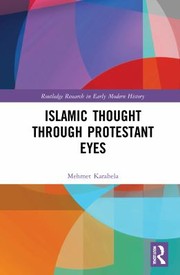 Front cover of Islamic Thought Through Protestant Eyes by Mehmet Karabela