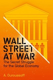 Front cover of Wall Street at war by Alexandra Ouroussoff