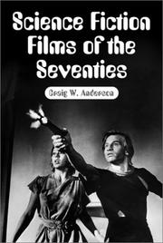 Front cover of Science Fiction Films of the Seventies by Craig W. Anderson