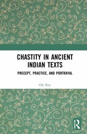 Cover of Chastity in Ancient Indian Texts by Oly Roy