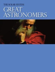 Front cover of Great astronomers by Salem Press Editors