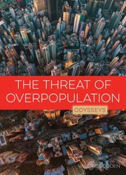 Front cover of Threat of Overpopulationthe War on Wastewater for Lifewildlife in Dangerclimate Changethe Energy Dilemma by Valerie Bodden
