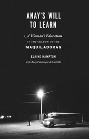 Front cover of Anay's Will to Learn by Elaine Hampton