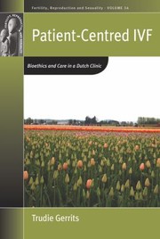 Cover of Patient-Centred IVF by Trudie Gerrits