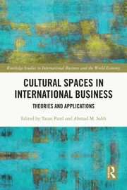 Front cover of Cultural Spaces in International Business by Taran Patel