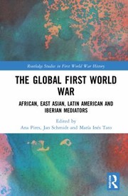 Cover of Global First World War by Ana Paula Pires