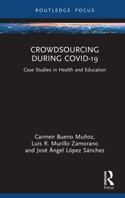 Front cover of Crowdsourcing During Covid-19 by Carmen Bueno Muñoz