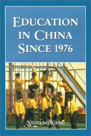 Front cover of Education in China Since 1976 by Xiufang Wang