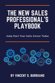 Front cover of New Sales Professional's Playbook by Vincent D. Burruano