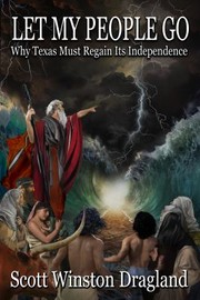 Front cover of Let My People Go by Scott Dragland