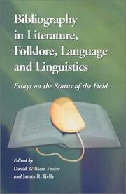 Front cover of Bibliography in literature, folklore, language, and linguistics by David William Foster