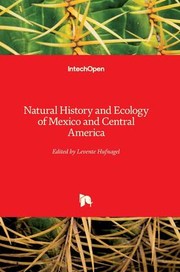 Front cover of Natural History and Ecology of Mexico and Central America by Levente Hufnagel
