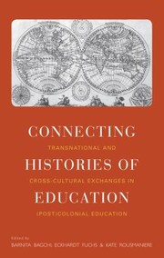 Front cover of Connecting histories of education by Barnita Bagchi