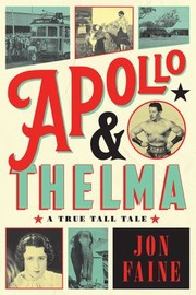 Front cover of Apollo and Thelma by Jon Faine