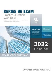 Cover of Series 65 Exam Practice Question Workbook by Coventry House Publishing
