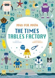 Front cover of Times Tables Factory by Tecnoscienza