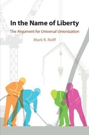 Cover of In the Name of Liberty by Mark R. Reiff