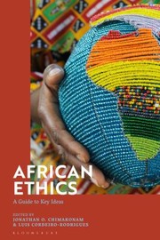 Cover of African Ethics by Jonathan O. Chimakonam
